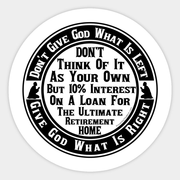 Give God What Is Right Sticker by ProverblyTheBest